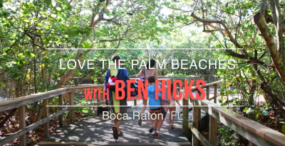 LOVE The Palm Beaches avec Ben Hicks