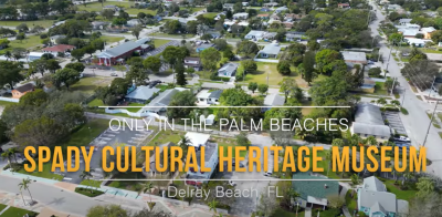 Museo del Patrimonio Cultural Spady | Sólo en Palm Beaches 🏛️